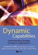 9781405135757-1405135751-Dynamic Capabilities: Understanding Strategic Change in Organizations