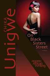 9780821419922-0821419927-On Black Sisters Street: A Novel (Modern African Writing Series)