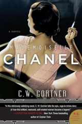 9780062356437-0062356437-Mademoiselle Chanel: A Novel