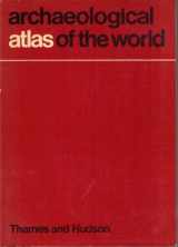 9780500790052-0500790051-Archaeological Atlas of the World