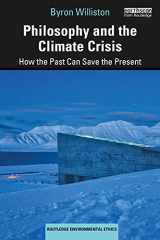 9780367506803-0367506807-Philosophy and the Climate Crisis (Routledge Environmental Ethics)