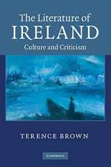 9780521136525-0521136520-The Literature of Ireland: Culture and Criticism