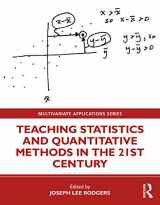 9781138336865-1138336866-Teaching Statistics and Quantitative Methods in the 21st Century (Multivariate Applications Series)