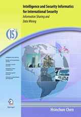 9781441937339-1441937331-Intelligence and Security Informatics for International Security: Information Sharing and Data Mining (Integrated Series in Information Systems, 10)