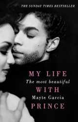 9781409171218-1409171213-The Most Beautiful: My Life With Prince
