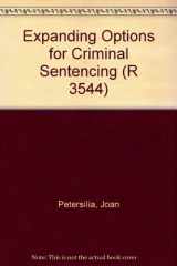 9780833008312-0833008315-Expanding Options for Criminal Sentencing (R 3544)