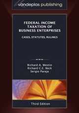 9781600420993-1600420990-Federal Income Taxation of Business Enterprises: Cases, Statutes, Rulings