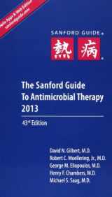 9781930808751-1930808755-The Sanford Guide to Antimicrobial Therapy 2013