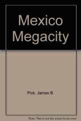 9780813389837-0813389836-Mexico Megacity
