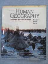 9780697384973-0697384977-Human Geography: Landscapes of Human Activities
