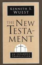 9780802808820-0802808824-The New Testament: An Expanded Translation