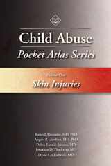 9781936590582-1936590581-Child Abuse Pocket Atlas Series Volume 1: Skin Injuries