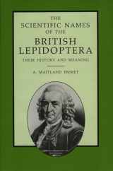 9780946589357-0946589356-The Scientific Names of the British Lepidoptera - Their History and Meaning