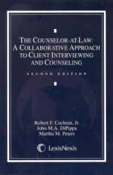 9780820564739-0820564737-The Counselor-at-Law: A Collaborative Approach to Client Interviewing and Counseling