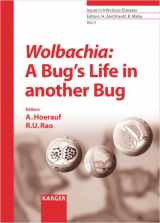 9783805581806-3805581807-Wolbachia: A Bug's Life in Another Bug (Issues in Infectious Diseases)