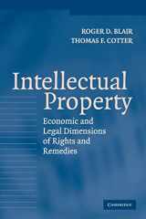 9780521540674-0521540674-Intellectual Property: Economic and Legal Dimensions of Rights and Remedies