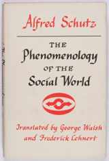 9780810102279-0810102277-Phenomenology of the Social World