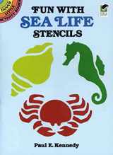 9780486257617-0486257614-Fun With Sea Life Stencils (Dover Little Activity Books: Sea Life)
