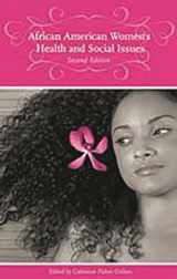 9780275980825-0275980820-African American Women's Health and Social Issues