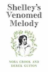 9780521128629-0521128625-Shelley's Venomed Melody