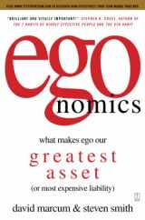 9781416533276-1416533273-egonomics: What Makes Ego Our Greatest Asset (or Most Expensive Liability)
