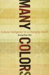 9780802450487-0802450482-Many Colors: Cultural Intelligence for a Changing Church