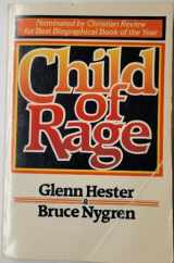 9780840758101-0840758103-Child of Rage