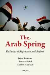9780199660063-0199660069-The Arab Spring: Pathways of Repression and Reform