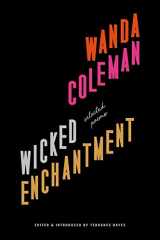 9781574232370-1574232371-Wicked Enchantment: Selected Poems