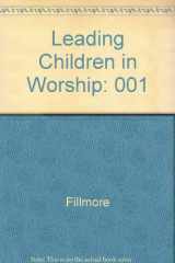 9780834106772-0834106779-Leading Children in Worship: 001
