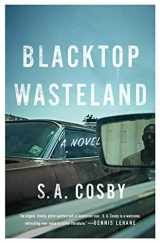 9781250252685-1250252687-Blacktop Wasteland: A Novel