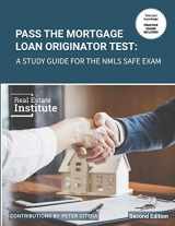 9780997562118-0997562110-Pass the Mortgage Loan Originator Test: A Study Guide for the NMLS SAFE Exam