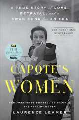 9780593328088-0593328086-Capote's Women: A True Story of Love, Betrayal, and a Swan Song for an Era