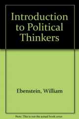 9780030470271-0030470277-Introduction to Political Thinkers