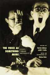 9780226647173-022664717X-The Voice as Something More: Essays toward Materiality (New Material Histories of Music)