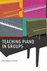 9780195337037-0195337034-Teaching Piano in Groups