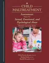 9781878060334-1878060333-Child Maltreatment Assessment Volume 2: Sexual, Emotional, and Psychological Abuse