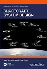 9781032453927-1032453923-Spacecraft System Design (Space Science, Technology and Application Series)