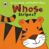 9780843198126-0843198125-Whose Stripes? (A Little Book With Giant Flaps)