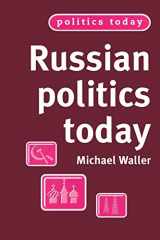 9780719064159-0719064155-Russian politics today