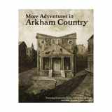 9780982181836-0982181833-More Adventures in Arkham Country
