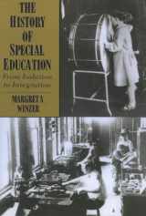 9781563685514-1563685515-The History of Special Education: From Isolation to Integration