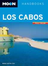 9781612386294-1612386296-Moon Los Cabos: Including La Paz & Todos Santos (Moon Handbooks)