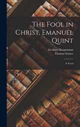 9781016414999-1016414994-The Fool in Christ, Emanuel Quint; a Novel