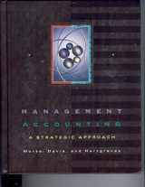 9780538844352-0538844353-Management Accounting: A Strategic Approach