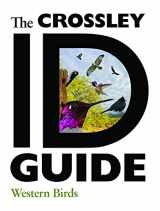 9780578827926-0578827921-The Crossley ID Guide: Western Birds