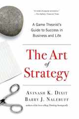 9780393337174-0393337170-The Art of Strategy: A Game Theorist's Guide to Success in Business and Life