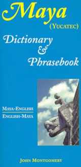 9780781808590-0781808596-Maya-English/English-Maya Dictionary and Phrasebook