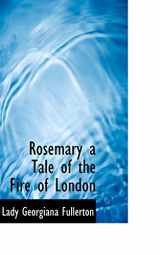 9781115403948-111540394X-Rosemary a Tale of the Fire of London