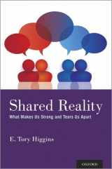 9780190948054-0190948051-Shared Reality: What Makes Us Strong and Tears Us Apart